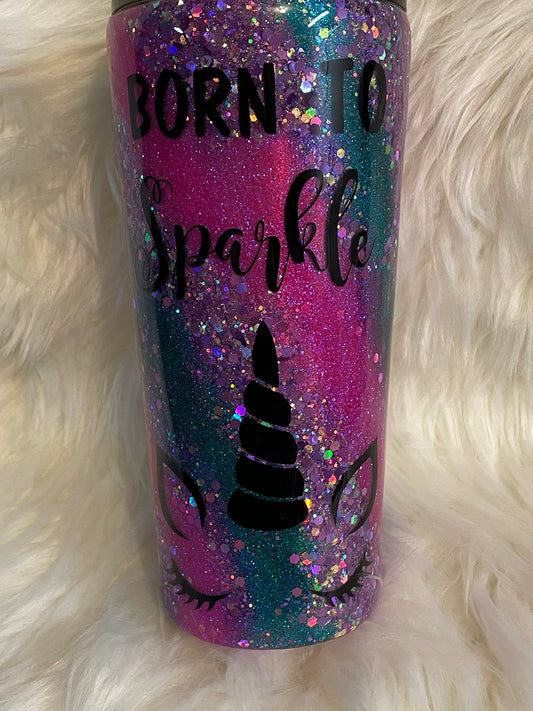 Born to Sparkle Tumbler Custom
